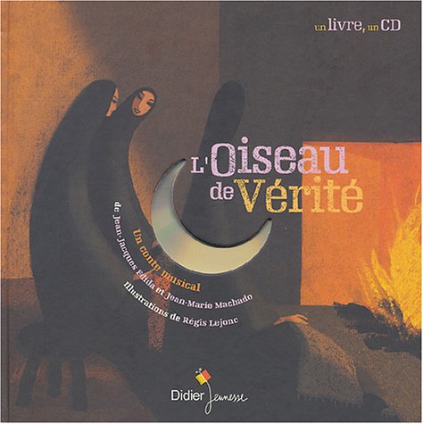 L' oiseau de vérité