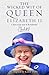The Wicked Wit of Queen Elizabeth II
