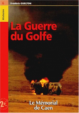 La  guerre du golfe