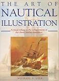 THE ART OF NAUTICAL ILLUSTRATION. by