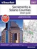 Thomas Guide 2007 Sacramento & Solano Counties, California: Street Guide (Sacramento and Solano County Street Guide and Directory) by 