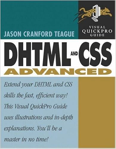 dhtml and css advanced visual quickpro guide