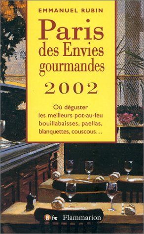 Paris des envies gourmandes, 2002