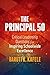 The Principal 50: Critical Leadership Questions for Inspiring Schoolwide Excellence