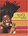 Black Hair : Art, Style, and Culture