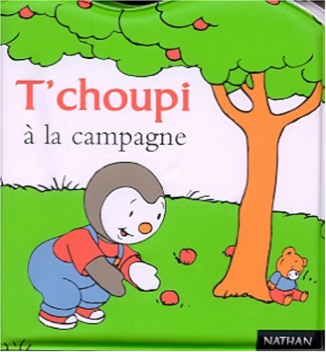 T'choupi à la campagne