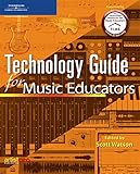 Technology Guide for Music Educators by 
