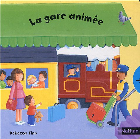 La  gare animée