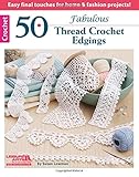 50 Fabulous Thread Crochet Edgings (5635) by Susan Lowman