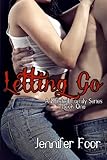 Letting Go (A Mitchell Family Series, Vol. 1)