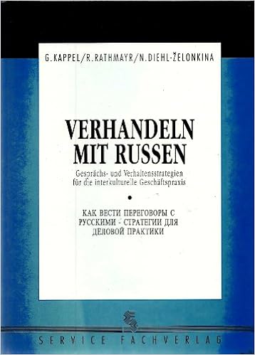 Verhandeln Mit Russen Gesprachs Und Verhaltensstrategien Fur Die Amazon De Bucher