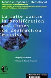 La  lutte contre la prolifération des armes de destruction massive