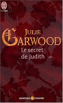 Le Secret De Judith Julie Garwood Babelio
