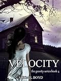 Velocity (Gravity Series, #4) (The Gravity Series)