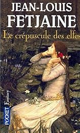 Le  crépuscule des elfes