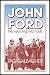 John Ford: The Man and His Films by Tag Gallagher