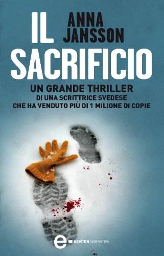 Il sacrificio (eNewton Narrativa) (Italian Edition)