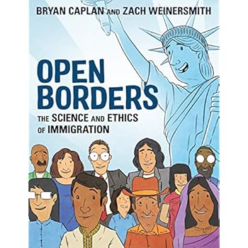 Open Borders: The Science and Ethics of Immigration