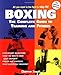 Boxing: The Complete Guide to Training and Fitness