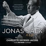 Image de Jonas Salk: A Life