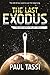 The Last Exodus: The Earthborn Trilogy Book 1