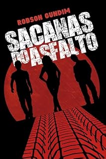 Livro Sacanas do Asfalto