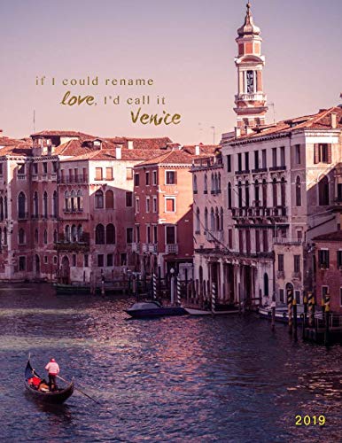 Download Now If I Could Rename Love I d Call It Venice 2019 Weekly 
