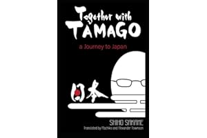 Together with Tamago: A Journey to Japan
