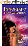The Awakening (Immortals Book 3)