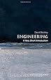 Engineering: A Very Short Introduction (Very Short Introductions)