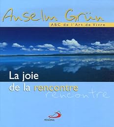 La  joie de la rencontre