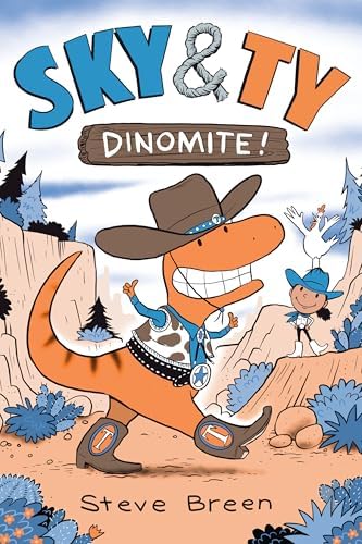 Amazon.com: Sky & Ty 2: Dinomite!: 9781645952176: Breen, Steve: Books