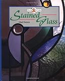 Stained Glass (The Art of Crafts) by 