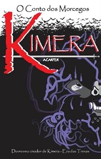 Livro Kimera: O Conto dos Morcegos (Saga Kimera Livro 1)