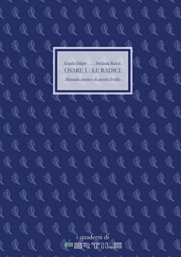Osare 1 - Le Radici
