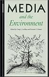 Media and the Environment, , 1559631309