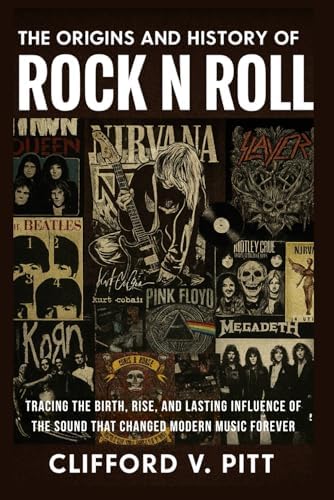 The Rolling Stone Illustrated History of Rock and Roll: The
