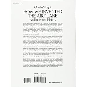 How We Invented the Airplane: An Illustrated History (Dover Transportation)