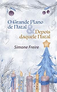 Livro O Grande Plano de Natal & Depois Daquele Natal