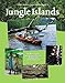 Jungle Islands: My South Sea Adventure (Adventure Travel)