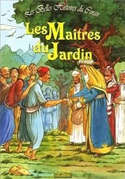 Les  maîtres du jardin
