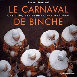 Le  carnaval de Binche