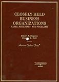 Cases and Materials on the Law of Closely Held Businesses], Robert Ragazzo and Douglas K. Moll, 0314166947