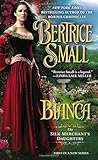 Front cover for the book Bianca: The Silk Merchant's Daughters by Bertrice Small