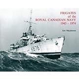 Corvettes Of The Royal Canadian Navy 1939 1945 Ken