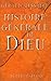 Histoire générale de Dieu (French Edition) by 