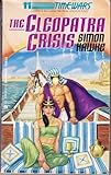 Front cover for the book The Cleopatra Crisis by Simon Hawke