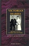 Image de Victorian Diaries: The Daily Lives of Victorian Men and Women