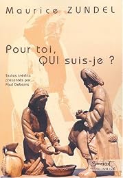 " Pour toi, qui suis-je ?"