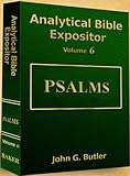 Hardcover Analytical Bible Expositor Volume 6: Psalms Book